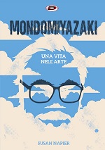 [Saggio] MondoMiyazaki - Una vita nell'arte